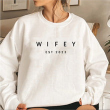 Load image into Gallery viewer, Wifey Sweatshirt
